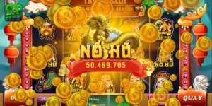 Game nổ hũ rút tiền mặt